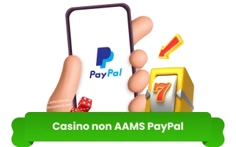 Casino non AAMS PayPal