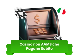 Casinò non AAMS che Pagano Subito