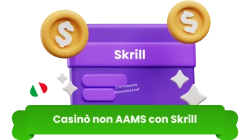 Casinò non AAMS Skrill